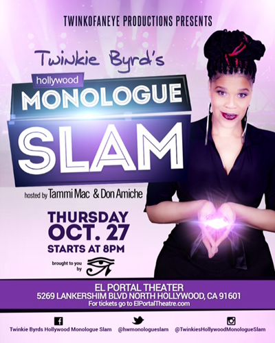 El Portal Theatre Twinkie Byrd's Hollywood Monologue Slam
