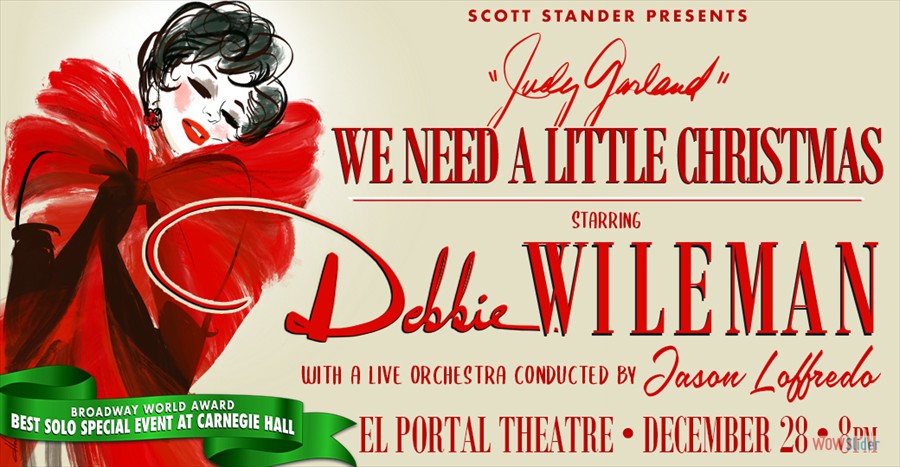 El Portal Theatre l We Need A Little Christmas