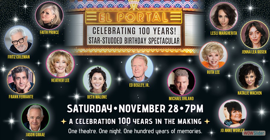 El Portal Theatre l Centennial Anniversary Gala