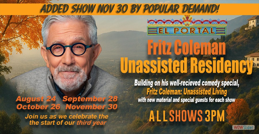 FEl Portal Theatre l Fritz Coleman Unassisted Residency