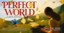 El Portal Theatre l Perfect World